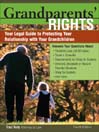 Grandparents� Rights, 4th Edition